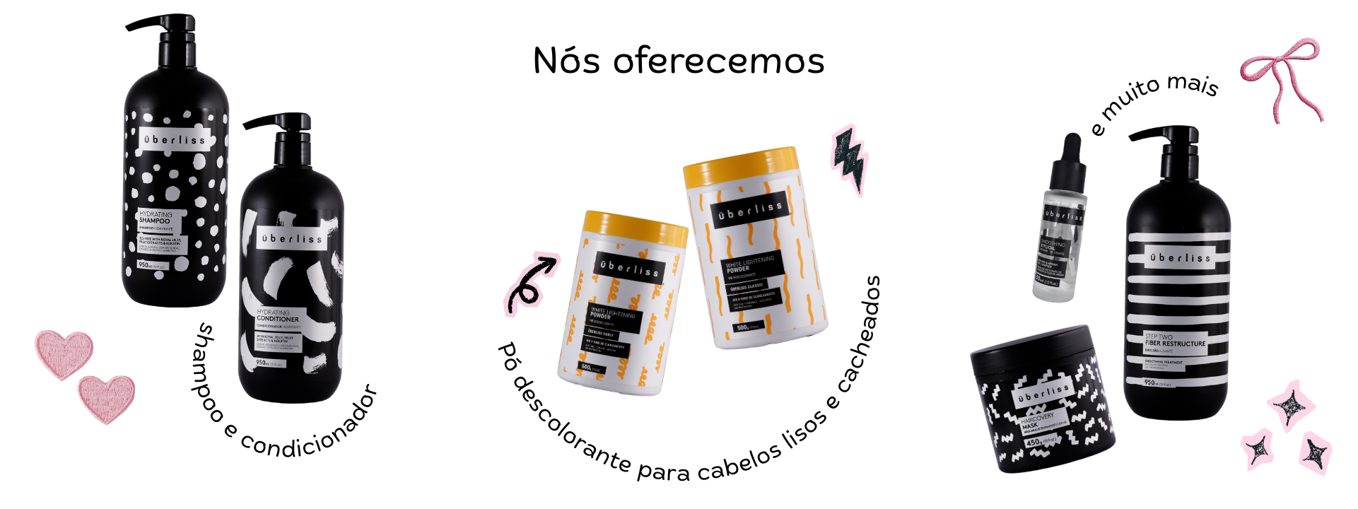 nos oferecemos shampoo e condicionador, po descolorante para cabelo cacheado