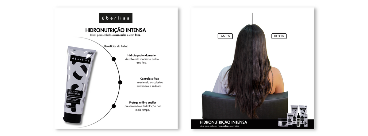 Linha Uberliss Home Care para hidratação, controle do frizz e brilho dos cabelos.