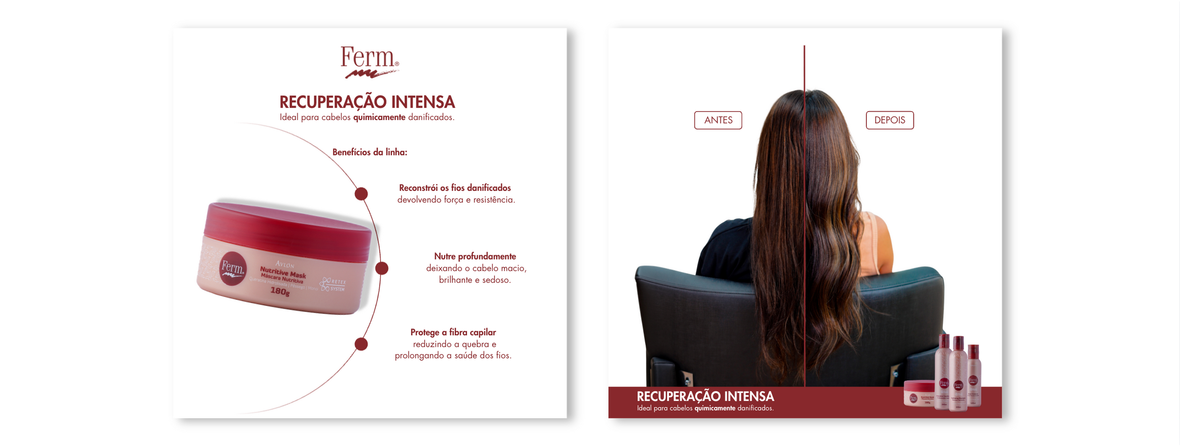 Painel de benefícios da máscara Ferm Recuperação Intensa e resultado antes e depois em cabelo longo.